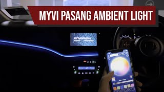 Pasang Ambient Light Untuk Rasa Premium