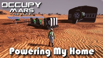 Occupy Mars: The Game - "Powering My Home" - Episode 2