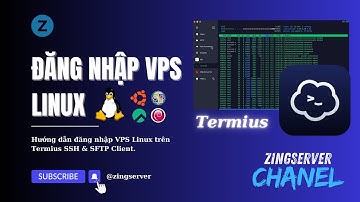 Hướng dẫn đăng nhập VPS Linux, hệ điều hành Ubuntu, App Termius SSH & SFTP Client