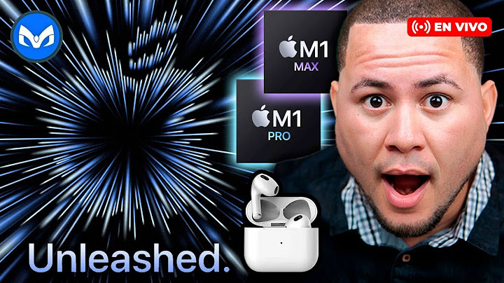 OFICIAL APPLE EVENTO EN VIVO MAC BOOK PRO 2021 M1 Pro M1 Max, Airpods 3!!!!!!!!!