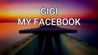 Download Lagu Gigi - My Facebook MP3