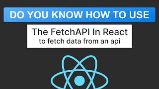 How To Use Fetch API In React JS  | React JS Tutorials For Beginners