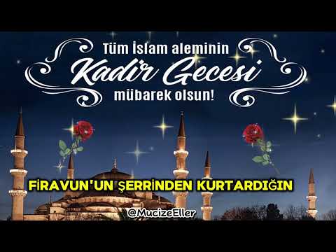 KADİR GECESİ MESAJLARI🌹HAYIRLI KANDİLLER🌹4K KANDİL DUASI VİDEOLARI#kadirgecesi#yt #mucizeeller