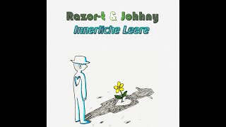 Razor-t & Johhny - Innerliche Leere (prod. by Verum Beats)