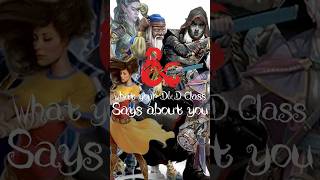 What your D&D class says about you! #dnd #dnd5e #dndtok #fantasy #dungeonsanddragons #comedy