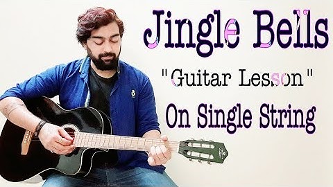 Jingle Bells Guitar Lesson/Tabs | Single String | Christmas Song on Guitar | Kaustubh Soni