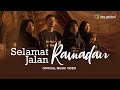 Selamat jalan ramadan  dna adhitya official music