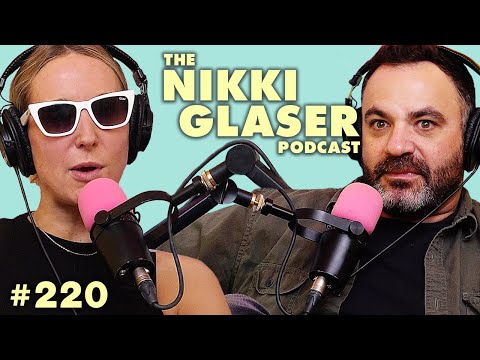 # 220 Closed Captions | The Nikki Glaser Podcast