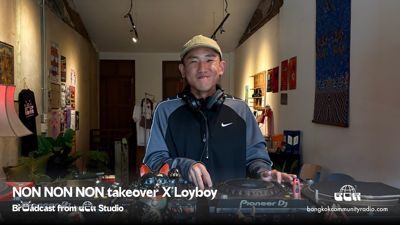 NON NON NON takeover X Lowboy - 21st June 2025 | Bangkok Community Radio