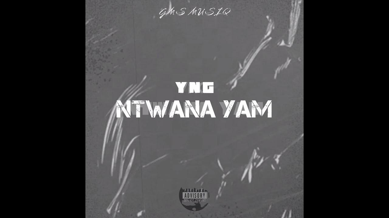 YNG Ntwana Yam official Audio YouTube yng-ntwana-yam-official-audio-youtube