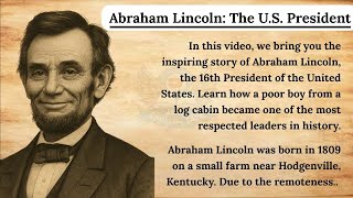Abraham Lincoln’s story | Learn English Through Story | Graded Reader | English speaking practice