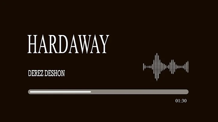 Derez Deshon -  Hardaway