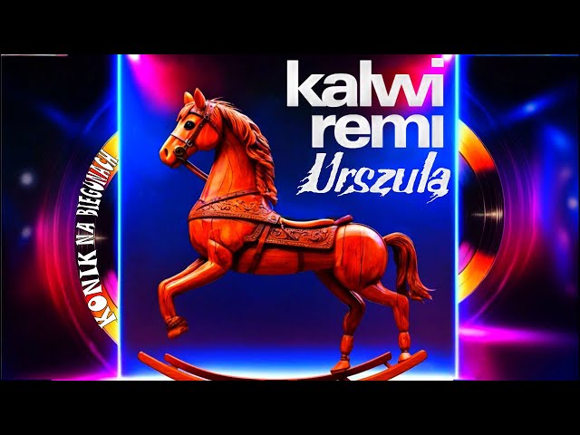 Kalwi & Remi - Konik na biegunach