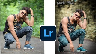 Lightroom Dark Tone Photo Editing New Editing Video S K Editor 5