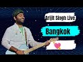 Arijit Singh Live in concert At Bangkok 🔥🤩