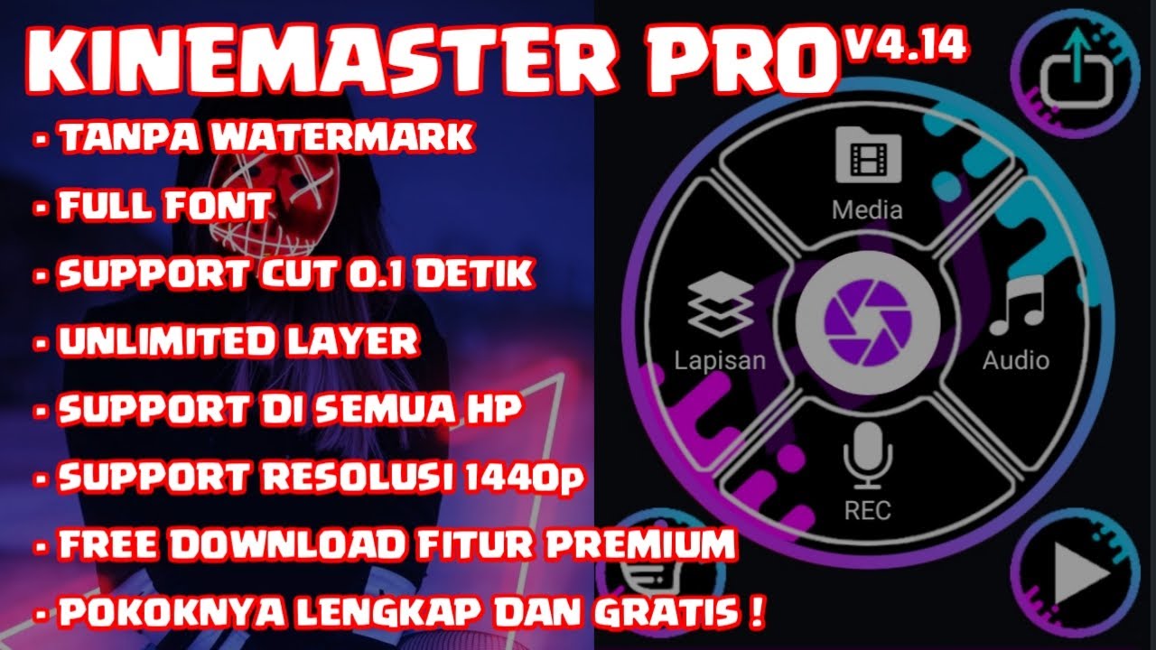 DOWNLOAD KINEMASTER PRO V4.14 UPDATE VERSI TERBARU 2020 NO