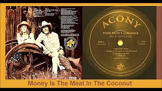 Watch David Rawlings Money Is The Meat In The Coconut video