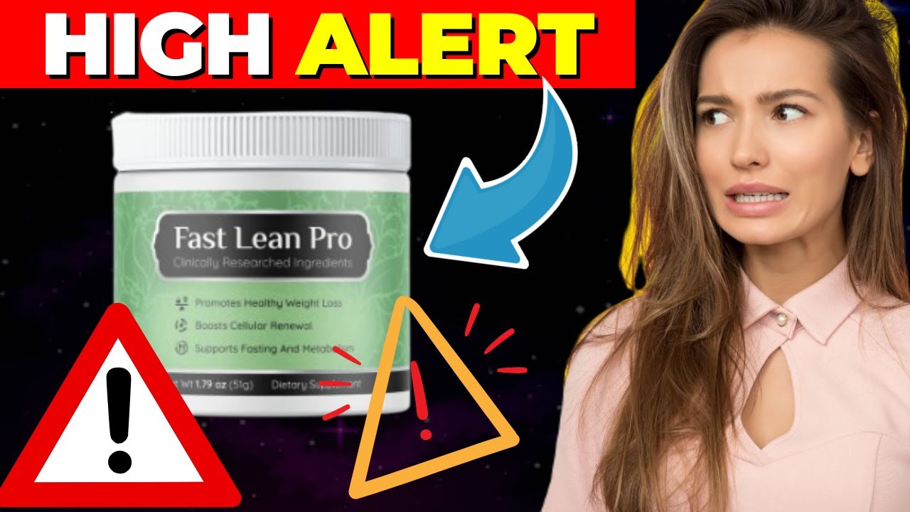 Fast Lean Pro ((⛔️⚠️HIGH ALERT!!⛔️⚠️)) Fast Lean Pro Review – Fast Lean Pro Weight Loss Supplement