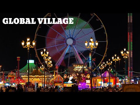 GLOBAL VILLAGE AT UAE #globalvillage