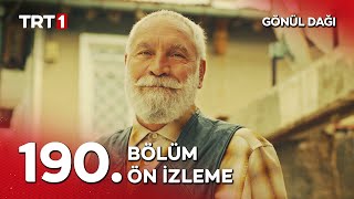Gönül Dağı 190. Ön İzleme