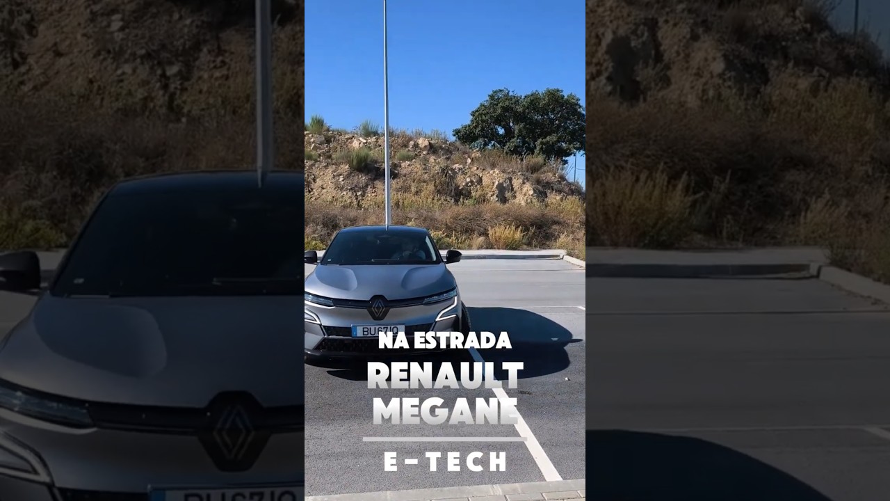 🚀 O elétrico que dá prazer conduzir? Testámos o Megane E-Tech! ⚡️🇫🇷
