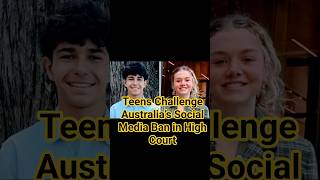 Teens Challenge Australia’s Social Media Ban in High Court | InfoBlast24