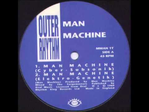 Man Machine - Man Machine (cyber-subsonik)