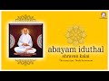 Abayam iduthal i   i   i   i shravan kalai