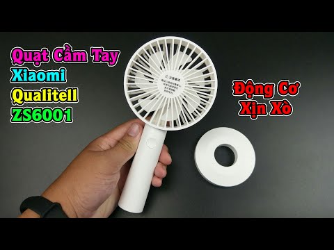 Video Quạt cầm tay Xiaomi Qualitell ZS6001: Động Cơ Không... - youtube