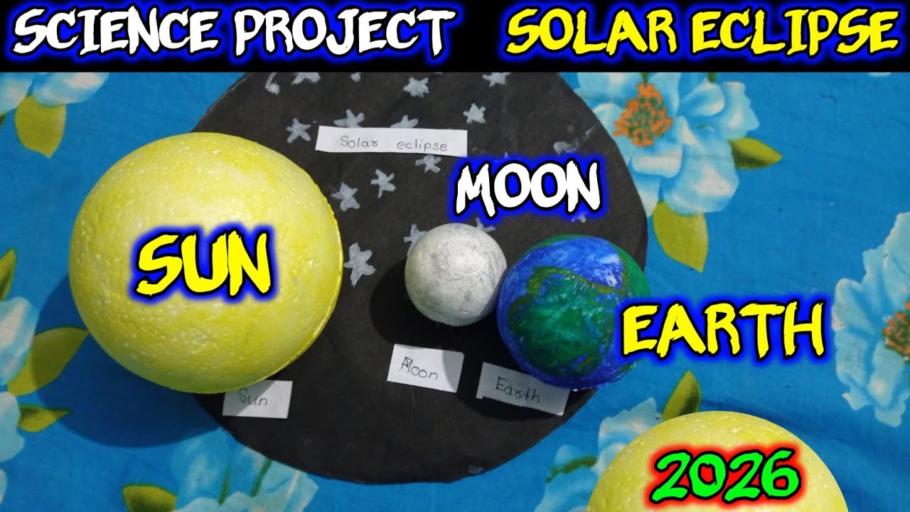 Solar Eclipse Science Project 2026 #solareclipse #project #2026 - YouTube