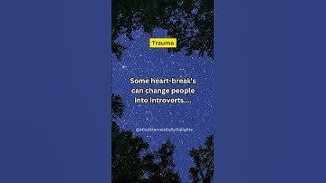 Some heart-breaks can change people into introverts.. #shorts #mindmarvelsdailydelights