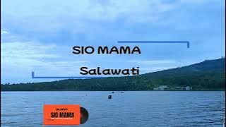 Qasidah Sio Mama _ Cover Salawati.