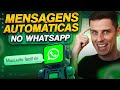 Como Automatizar Respostas no WhatsApp BUSINESS para Vender Mais (Passo a Passo GRÁTIS)