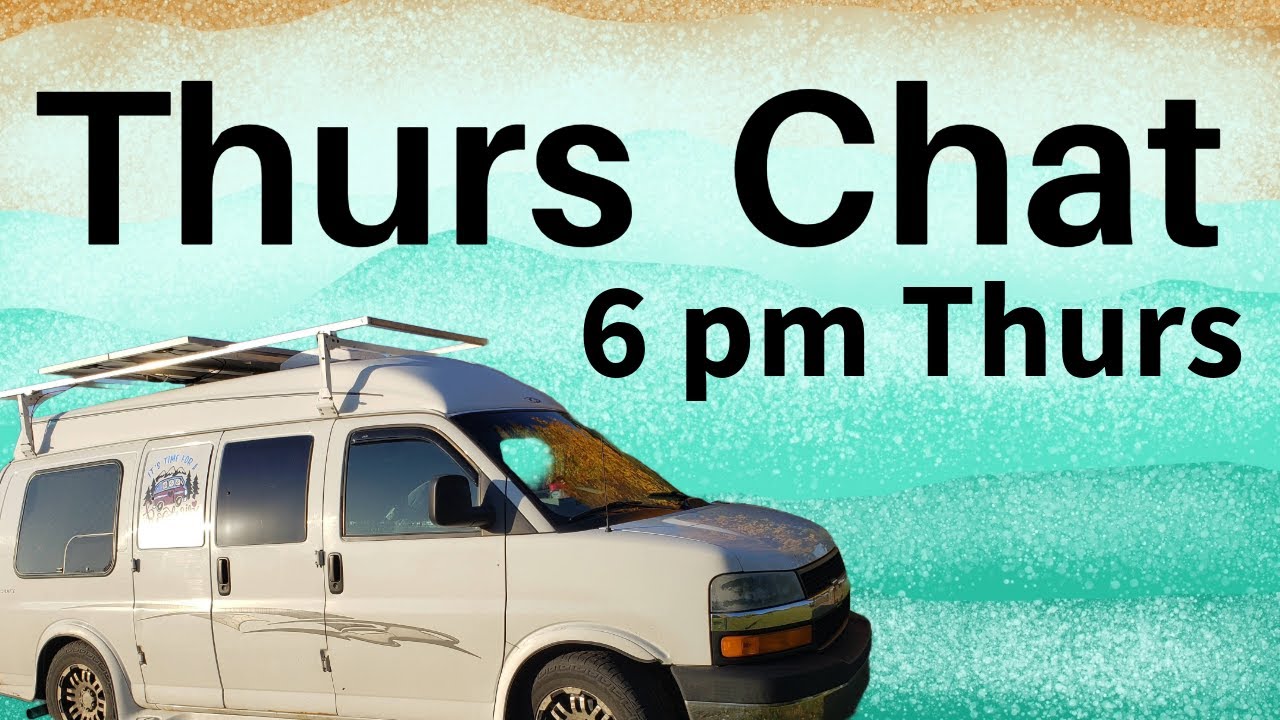 thurs-chat-answer-your-van-life-question-youtube
