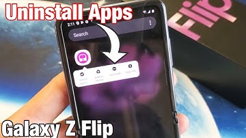Galaxy Z Flip: How to Uninstall / Delete Apps