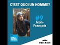 Cest quoi un homme 9 jean franois