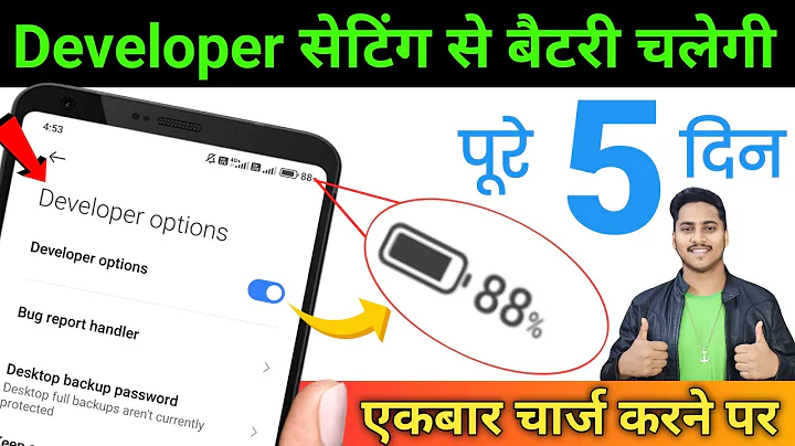 Developer Option Hidden Settings to Fix Battery Drain Problem | Increase Battery backup Setting