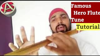 Download lagu Hero Flute Flutorial By SantAkshat