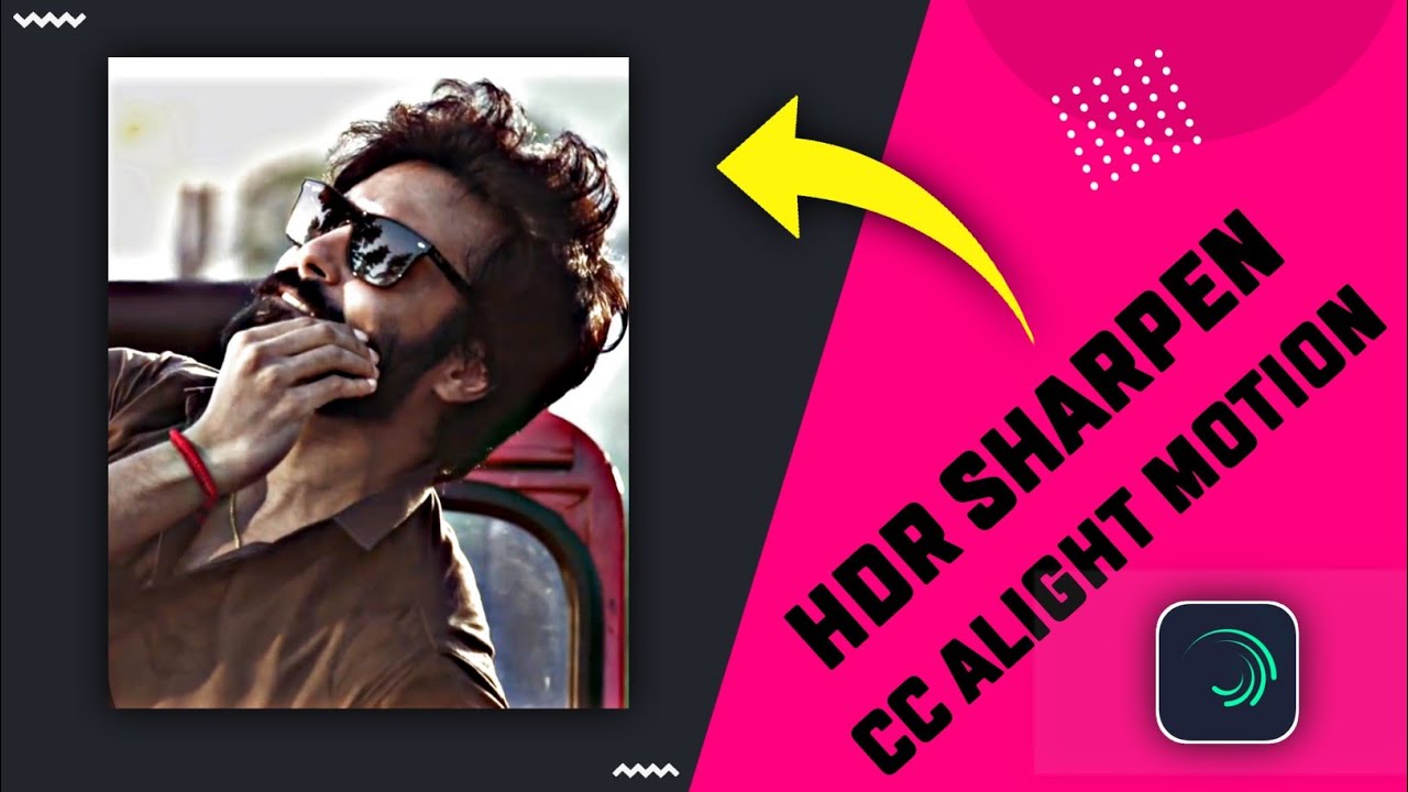 New Trending HDR Sharpen Cc Alight Motion | Alight Motion Cc Preset | Alight Motion Color Grading CC