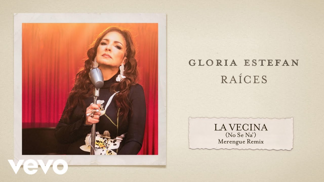 Gloria Estefan - La Vecina (No Sé Na') (Merengue Remix - Audio) Gloria Estefan - La Vecina (No Sé Na') (Merengue Remix - Audio)