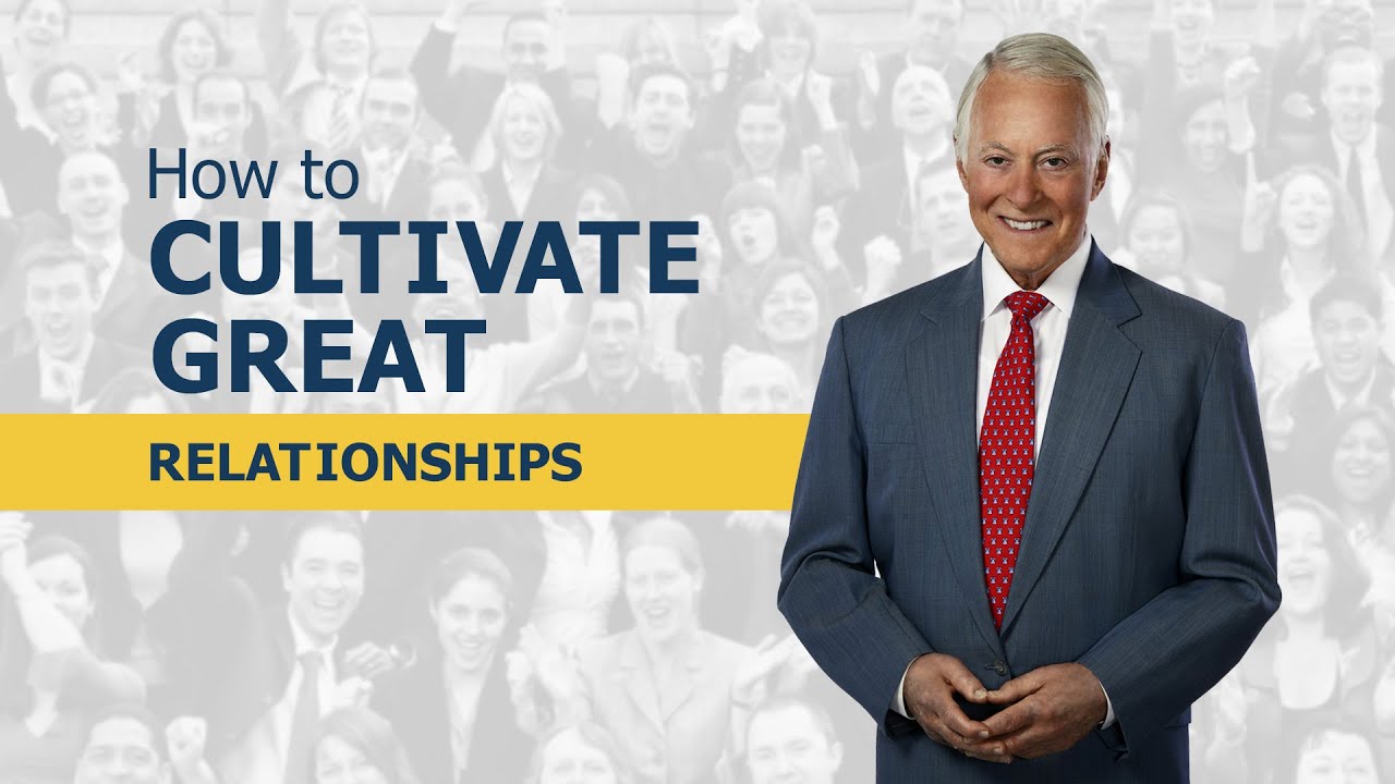 How to Cultivate Great Relationships