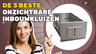 Download Lagu De 3 beste onzichtbare inbouwkluizen 2025: snelle analyse van voor- en nadelen MP3