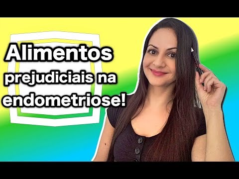 Alimentos prejudiciais na endometriose - Nutri Giovana Guido