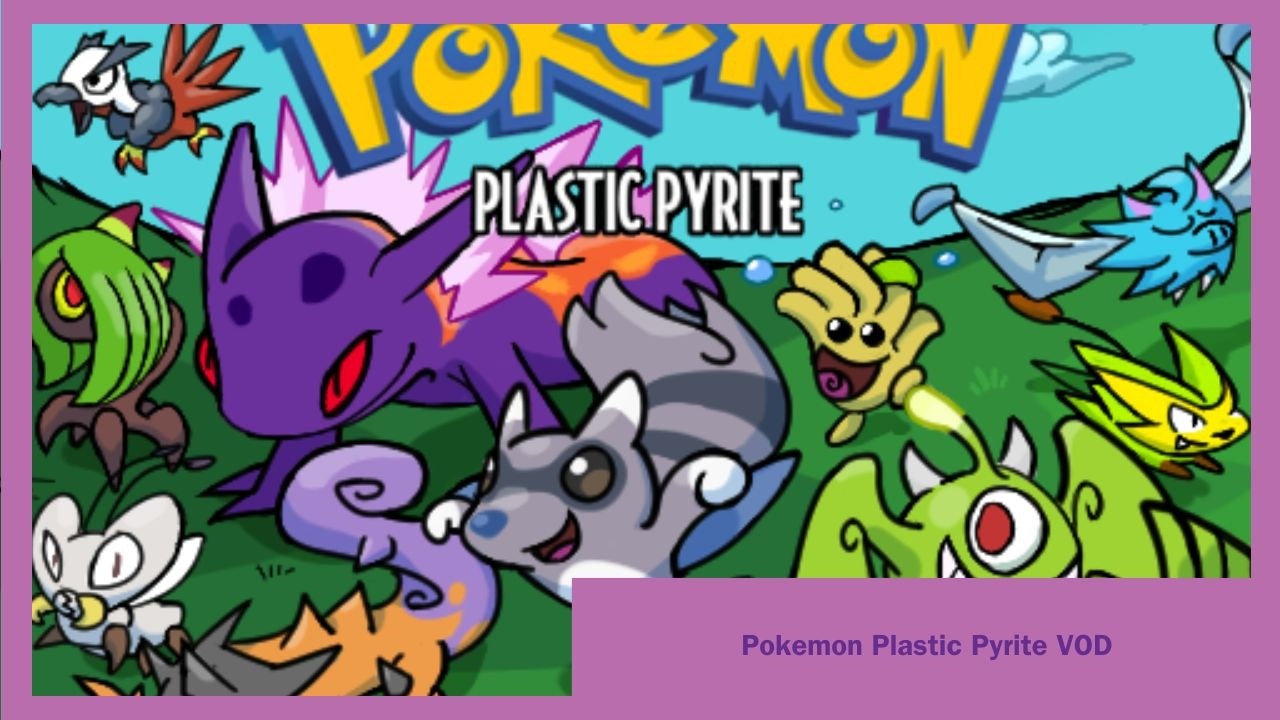 Yeah, This looked cool | Pokemon Plastic Pyrite Part 1