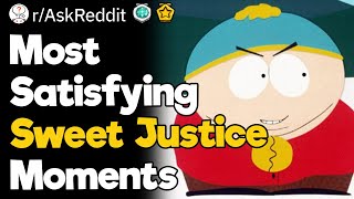 Most Satisfying Sweet Justice Moments