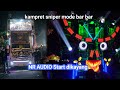 KARNAVAL Nganjuk tempel ngronggot ‼️ NR AUDIO start dikayang sak polle, kampret sniper