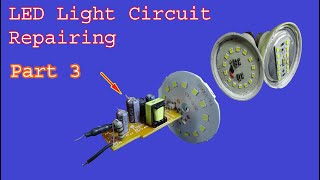 How to Repair Fix LED Light Bulb Supply Circuit Part 3