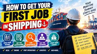 How to Get Your First Job in Shipping | Merchant Navy Career Guide