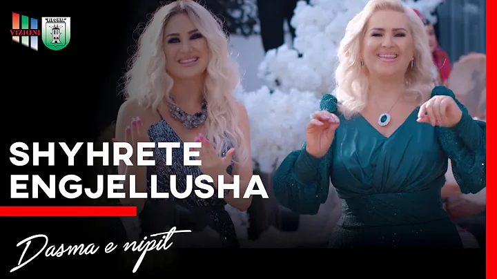 Shyhrete Behluli & Engjellusha - Dasma e nipit