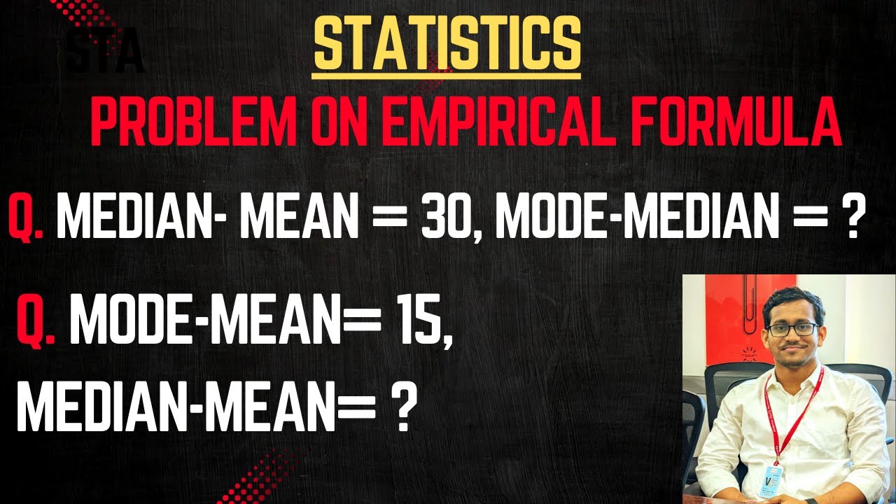 STATISTICS: QUESTION ON MODE, MEAN, MEDIAN I EMPERICAL FORMULA I MATHEMATICS I STUDY STRATEGY BY NK